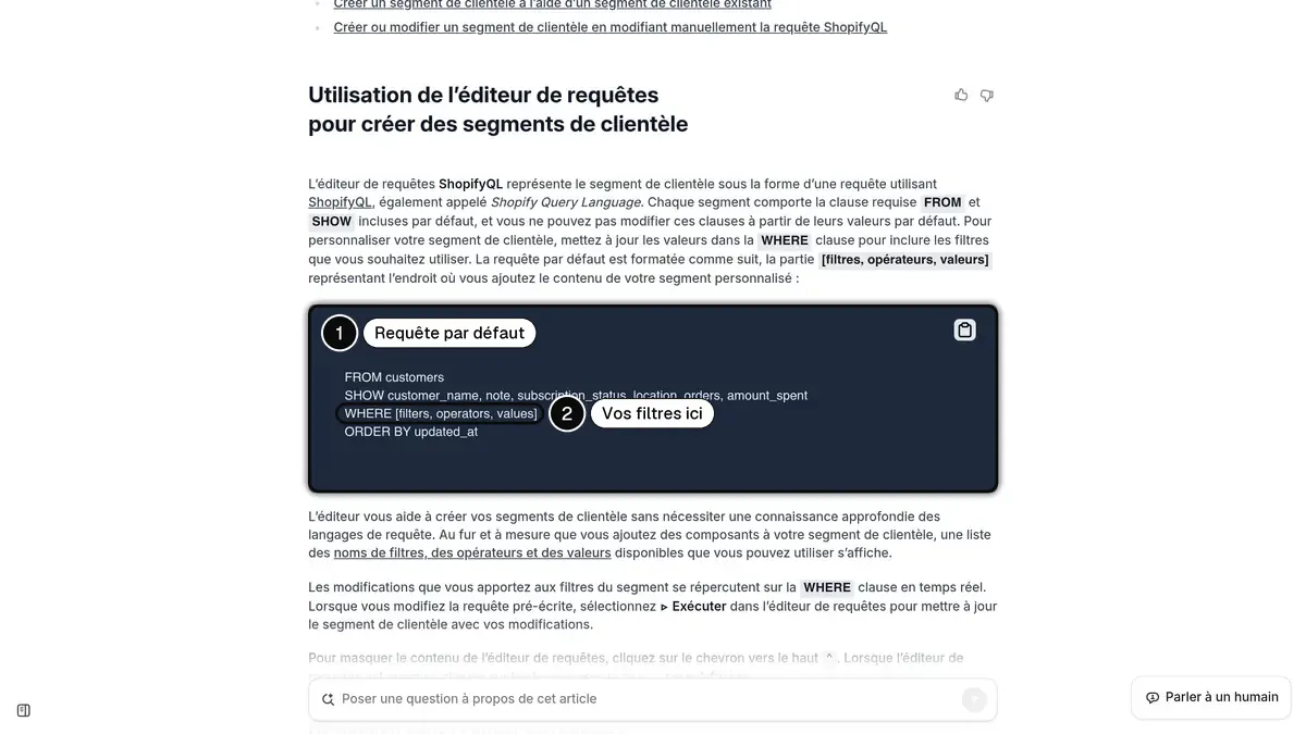Page du centre d'aide Shopify en français sur l'éditeur de requêtes de segments, avec la requête ShopifyQL par défaut et la clause WHERE où ajouter les filtres